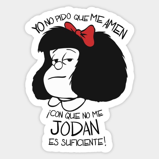 No pido que me amen Sticker by ChicaRika